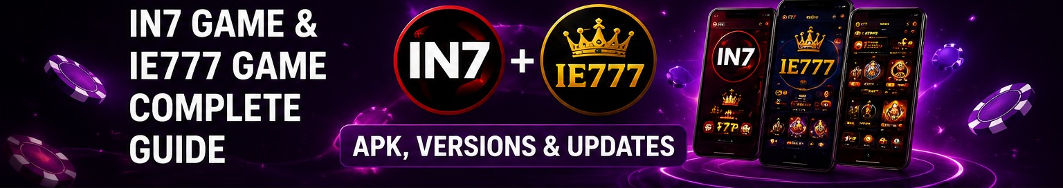 IN7 GAME & IE777 GAME